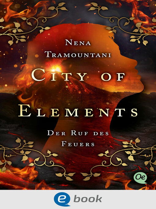 Title details for City of Elements 4. Der Ruf des Feuers by Nena Tramountani - Available